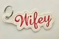 ITH Wifey Embroidered Keychain, Faux Leather Script Key Ring Embroidery Machine Design, 4x4 Hoop